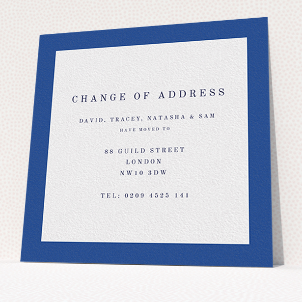 A change of address card design called "Broader Border Impact". It is a square (148mm x 148mm) card in a square orientation. "Broader Border Impact" is available as a flat card, with tones of blue and white.