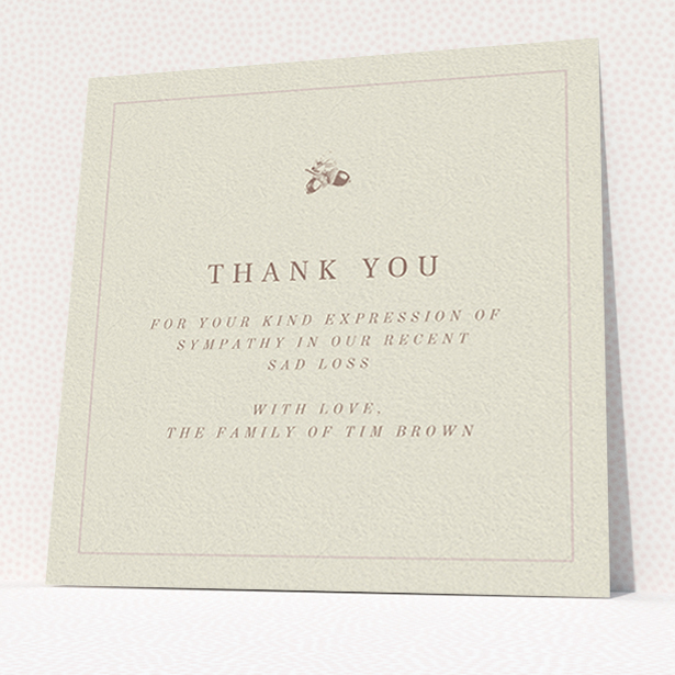 A funeral thank you card design called "Go is a mighty oak". It is a square (148mm x 148mm) card in a square orientation. "Go is a mighty oak" is available as a flat card, with mainly dark cream colouring.