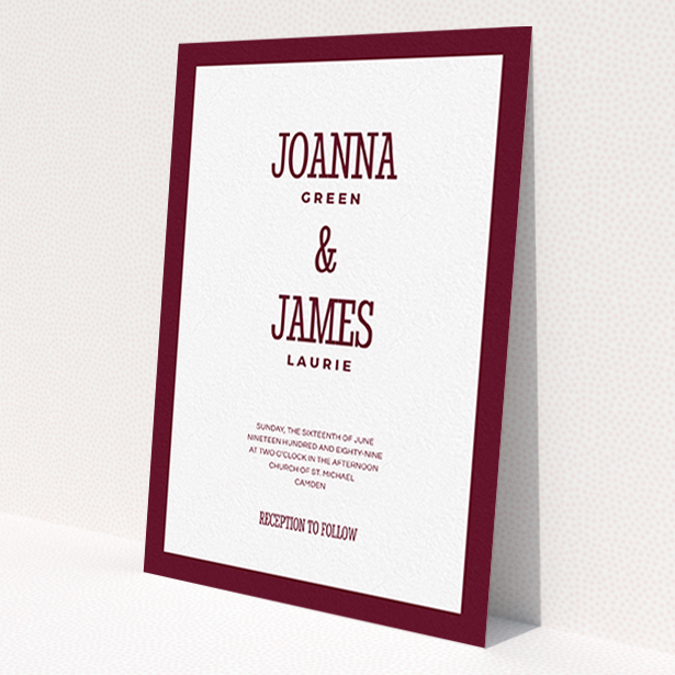 A personalised wedding invitation design titled 'Bold border'. It is an A6 invite in a portrait orientation. 'Bold border' is available as a flat invite, with tones of burgundy and white.