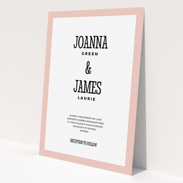 A personalised wedding invitation design named 'Bold border'. It is an A6 invite in a portrait orientation. 'Bold border' is available as a flat invite, with tones of pink and white.