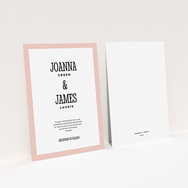 A personalised wedding invitation design named "Bold border". It is an A6 invite in a portrait orientation. "Bold border" is available as a flat invite, with tones of pink and white.