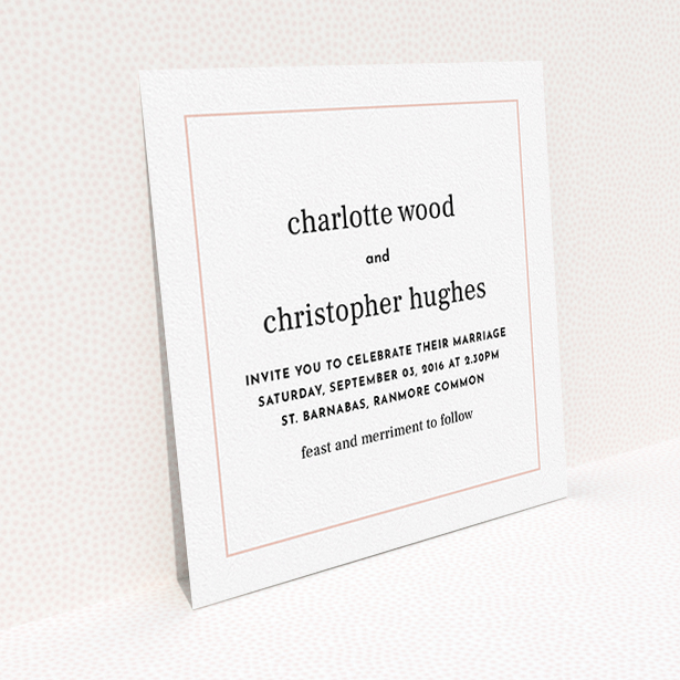 A personalised wedding invitation called "Nice and square". It is a square (148mm x 148mm) invite in a square orientation. "Nice and square" is available as a flat invite, with tones of white and Pink.
