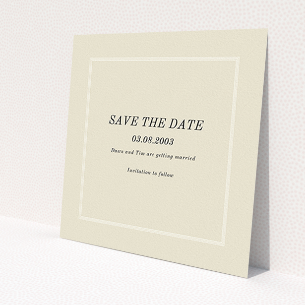 A wedding save the date card named 'Three line border'. It is a square (148mm x 148mm) card in a square orientation. 'Three line border' is available as a flat card, with mainly dark cream colouring.
