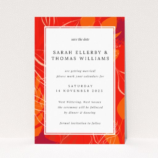 Abstract Florals Save the Date card - A6 portrait-oriented design with energetic abstract floral patterns in bold shades of red and orange, promising a vibrant and festive celebration of love This is a view of the front