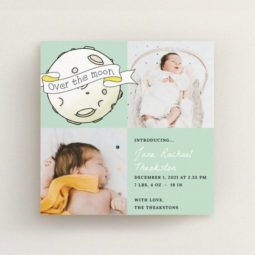 A birth announcement card design titled "Over the Moon". It is a square (148mm x 148mm) card in a square orientation. It is a photographic birth announcement card with room for 2 photos. "Over the Moon" is available as a flat card, with tones of green and white.