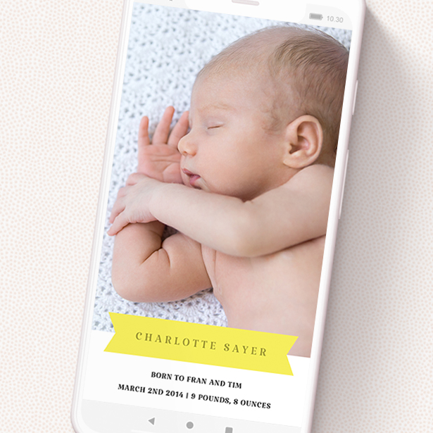A birth announcement for whatsapp design titled 'Yellow Banner'. It is a smartphone screen sized announcement in a portrait orientation. It is a photographic birth announcement for whatsapp with room for 1 photo. 'Yellow Banner' is available as a flat announcement, with tones of yellow and white.