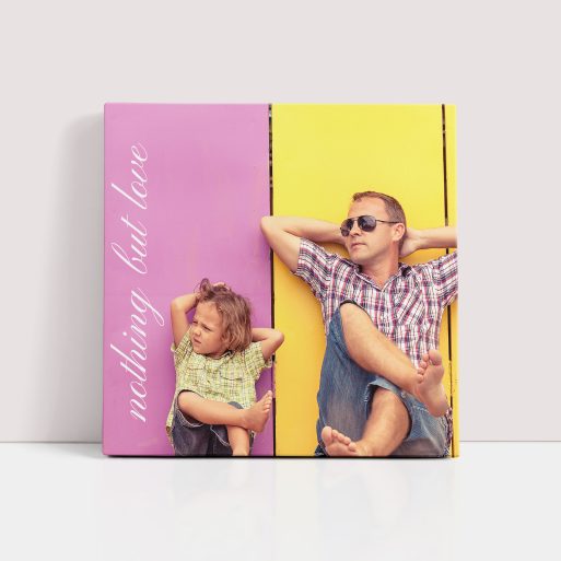 Photo of a canvas print called 'Nothing but Love'. It is 30cm x 30cm in size, in a Square orientation. It has space for 1 photos.