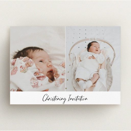 Christening Invitation Design - "Side By Side Photo" A christening invitation design called "Side By Side Photo". It is an A5 invite in a landscape orientation. It is a photographic christening invitation with room for 2 photos. "Side By Side Photo" is available as a flat invite, with mainly white colouring.