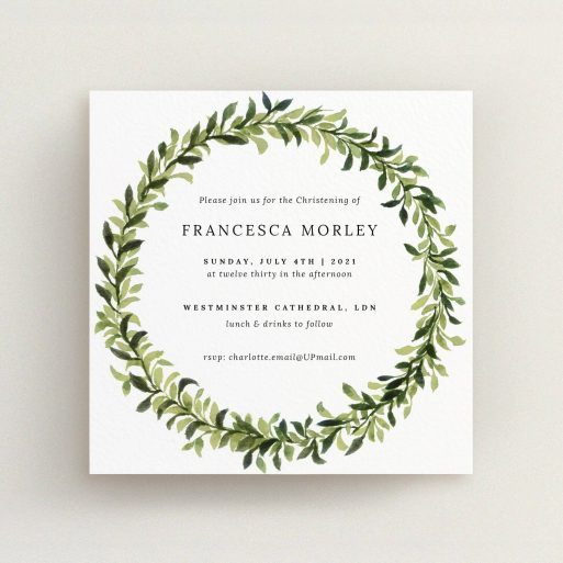 Christening Invite Design - "Classic Wreath" A christening invite named "Classic Wreath". It is a square (148mm x 148mm) invite in a square orientation. "Classic Wreath" is available as a flat invite, with tones of light green and dark green.