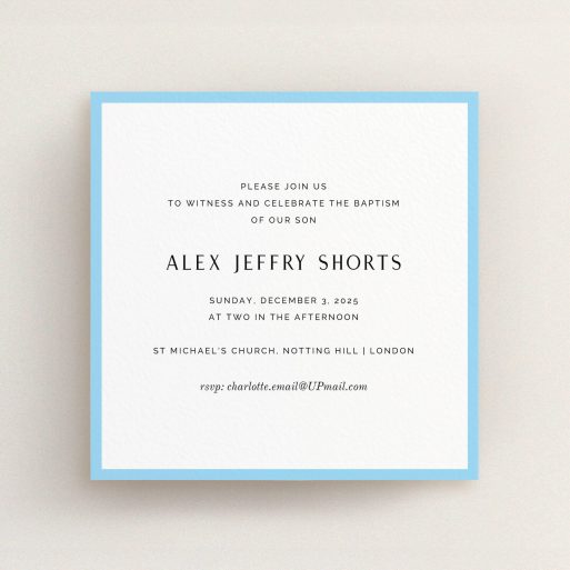 Christening Invite Design - "Modern Thick Border" A christening invite design called "Modern Thick Border". It is a square (148mm x 148mm) invite in a square orientation. "Modern Thick Border" is available as a flat invite, with tones of blue and white.