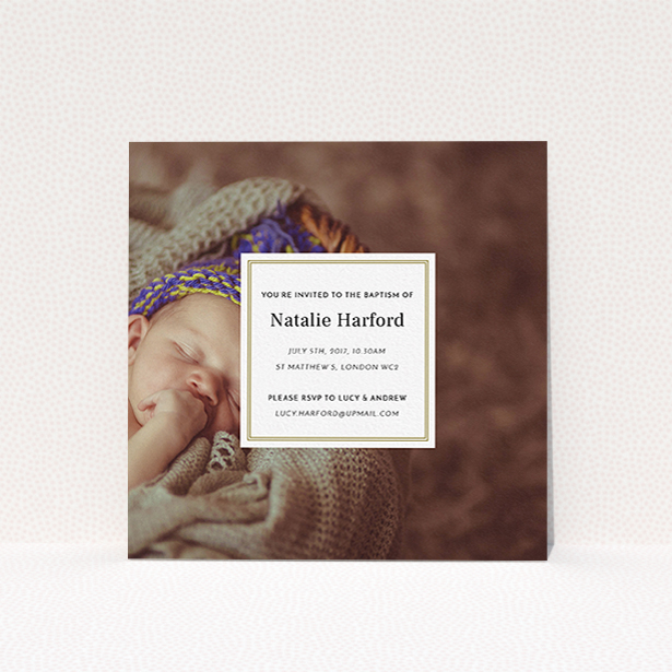 A christening invite design called "Your Central Message". It is a square (148mm x 148mm) invite in a square orientation. It is a photographic christening invite with room for 1 photo. "Your Central Message" is available as a flat invite, with mainly gold colouring.