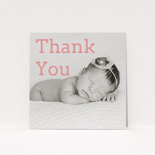 A christening thank you card named "Big Thanks". It is a square (148mm x 148mm) card in a square orientation. It is a photographic christening thank you card with room for 1 photo. "Big Thanks" is available as a flat card, with mainly light pink colouring.