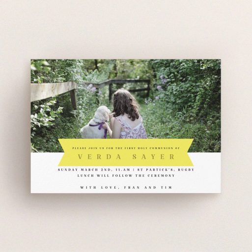 Communion Invitation Design - "Yellow Banner" A communion invitation named "Yellow Banner". It is an A6 invite in a landscape orientation. It is a photographic communion invitation with room for 1 photo. "Yellow Banner" is available as a flat invite, with tones of yellow and white.
