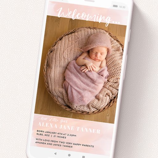 A digital baby announcement design called 'Watercolour Welcome Pink'. It is a smartphone screen sized announcement in a portrait orientation. It is a photographic digital baby announcement with room for 1 photo. 'Watercolour Welcome Pink' is available as a flat announcement, with tones of pink and white.