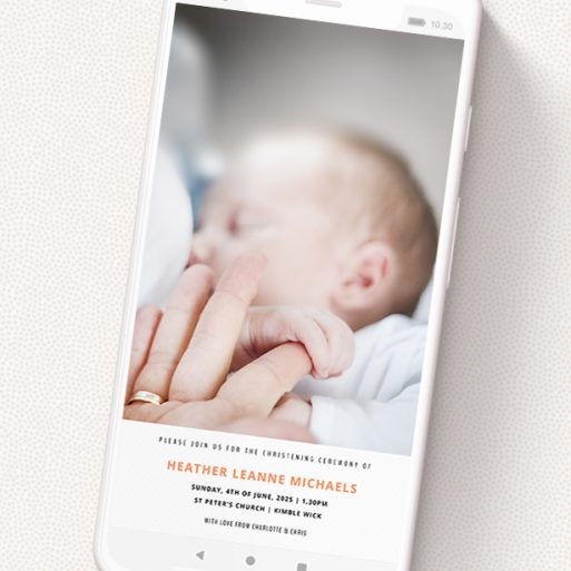 A digital christening invite design called 'Bold Orange'. It is a smartphone screen sized invite in a portrait orientation. It is a photographic digital christening invite with room for 1 photo. 'Bold Orange' is available as a flat invite, with mainly orange colouring.