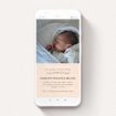 A digital christening invite named "White on Pink". It is a smartphone screen sized invite in a portrait orientation. It is a photographic digital christening invite with room for 1 photo. "White on Pink" is available as a flat invite, with tones of pink and white.