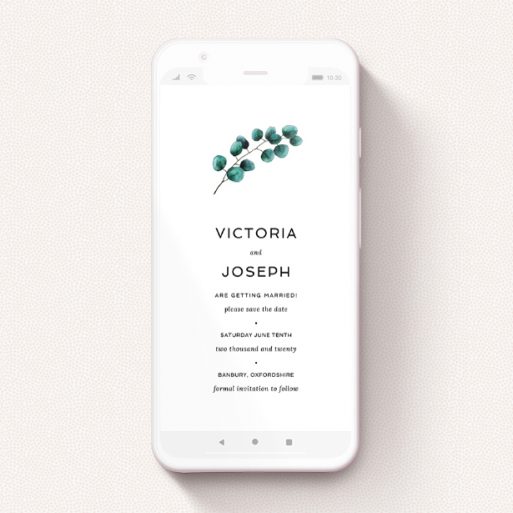 A digital save the date design called "Eucalyptus Central". It is a smartphone screen sized save the date in a portrait orientation. "Eucalyptus Central" is available as a flat save the date, with tones of white and green.