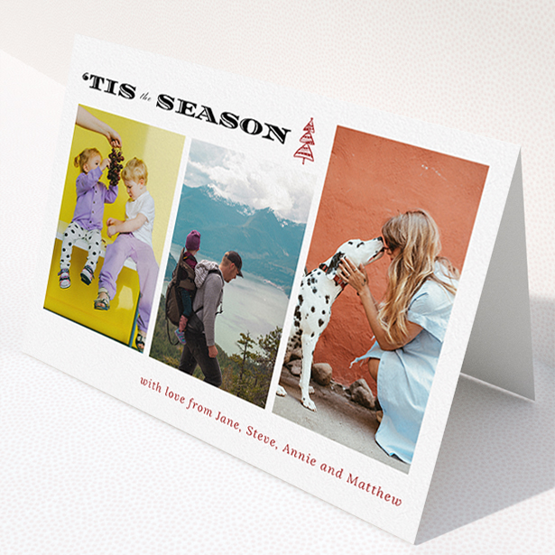 A family christmas card template titled "Tis the Season". It is an A5 card in a landscape orientation. It is a photographic family christmas card with room for 3 photos. "Tis the Season" is available as a folded card, with tones of white and red.
