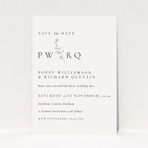 Monogram Floral Chic wedding save the date card template A6, elegant monogram design with botanical grace, bespoke initials emblem, classic serif and clean sans-serif fonts, stylish and readable, tradition meets modern minimalism, perfect choice for announcing a stylish and intimate wedding This is a view of the front