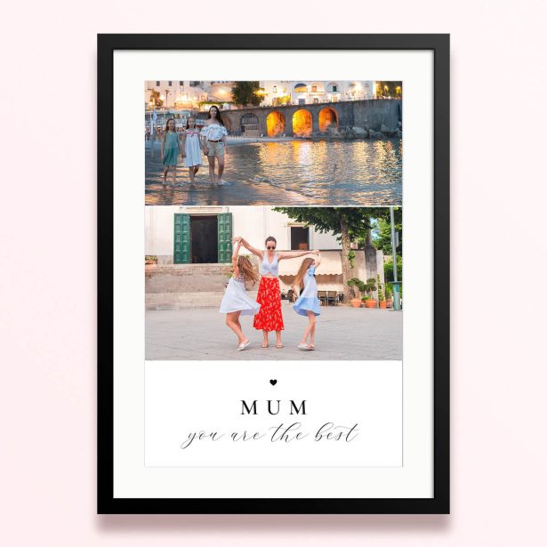 Framed and mounted photo print featuring one photo of a family walking on the beach with the text "MUM you are the best"