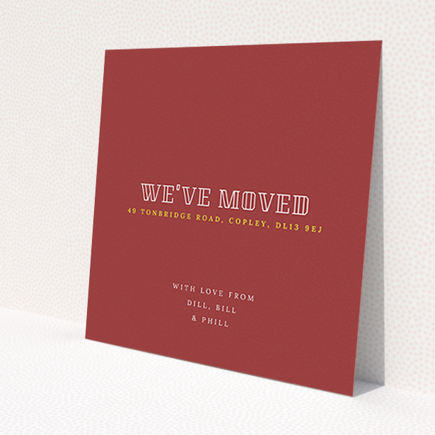 A new address card called "Moving On". It is a square (148mm x 148mm) card in a square orientation. "Moving On" is available as a flat card, with tones of red and white.