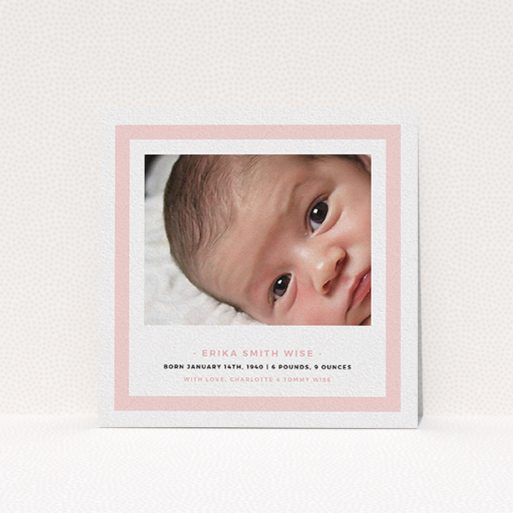 A new baby announcement card design titled "Big Pink". It is a square (148mm x 148mm) card in a square orientation. It is a photographic new baby announcement card with room for 1 photo. "Big Pink" is available as a flat card, with tones of pink and white.