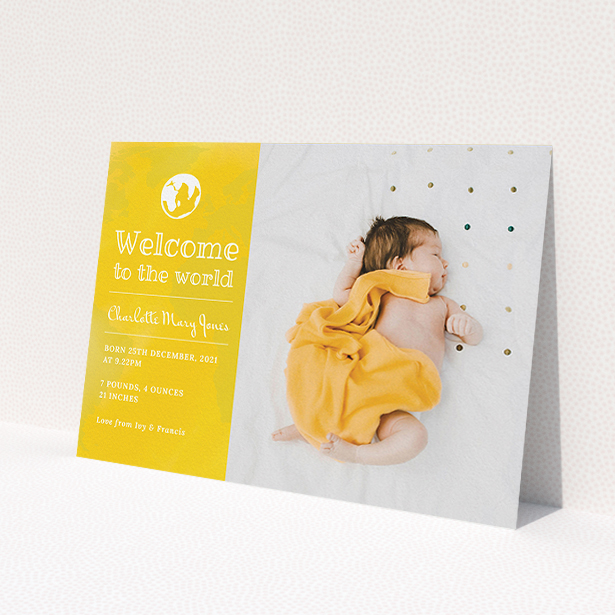 A new baby announcement card named 'Welcome to the World'. It is an A5 card in a landscape orientation. It is a photographic new baby announcement card with room for 1 photo. 'Welcome to the World' is available as a flat card, with tones of yellow and white.