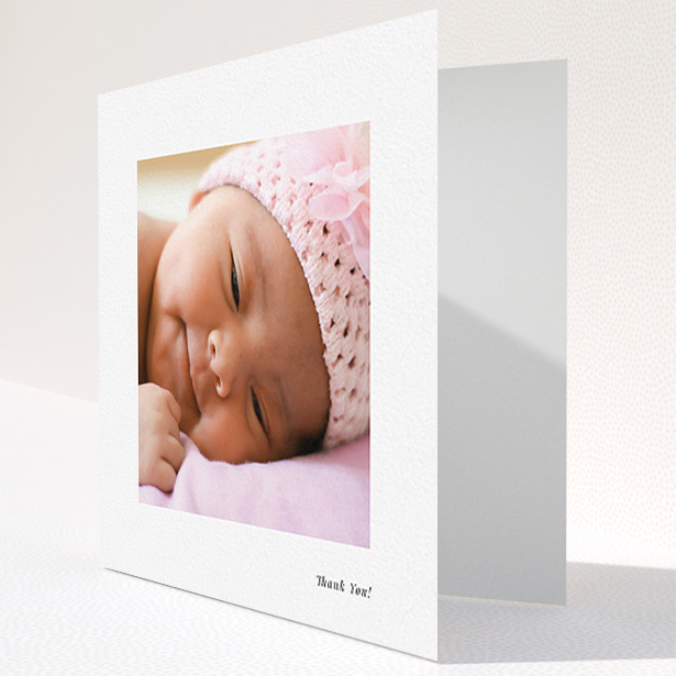 A new baby thank you card called "Thank You!". It is a square (148mm x 148mm) card in a square orientation. It is a photographic new baby thank you card with room for 1 photo. "Thank You!" is available as a folded card, with mainly white colouring.