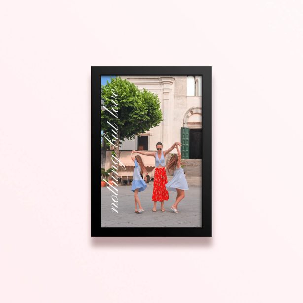 Simple framed prints designs with family photo and "nothing but love" text