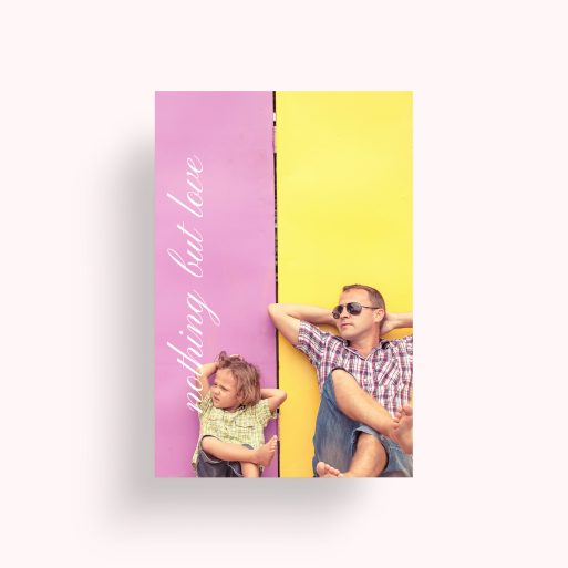 Photo of a personalised photo poster called 'Nothing but Love'. It is A4 in size, in a Portrait orientation. It has space for 1 photos.