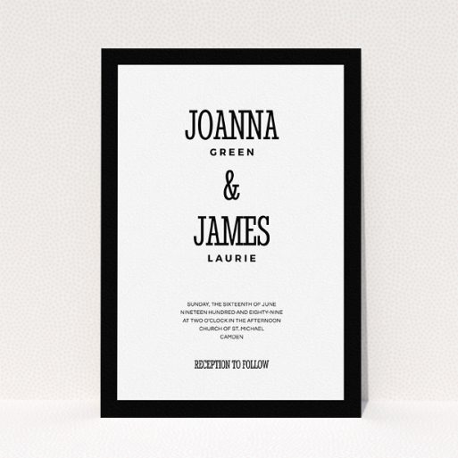 A personalised wedding invitation design named "Bold border". It is an A5 invite in a portrait orientation. "Bold border" is available as a flat invite, with tones of black and white.