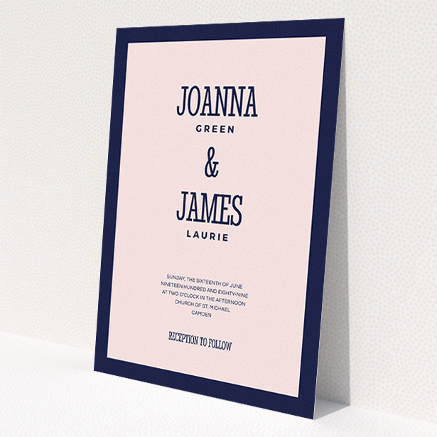 A personalised wedding invitation design titled "Bold border". It is an A5 invite in a portrait orientation. "Bold border" is available as a flat invite, with tones of navy blue and pink.