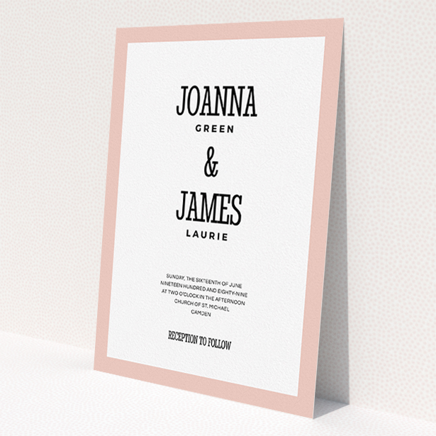 A personalised wedding invitation design called "Bold border". It is an A5 invite in a portrait orientation. "Bold border" is available as a flat invite, with tones of pink and white.
