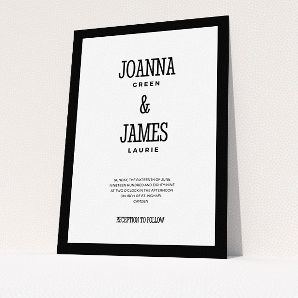 A personalised wedding invitation design named "Bold border". It is an A5 invite in a portrait orientation. "Bold border" is available as a flat invite, with tones of black and white.