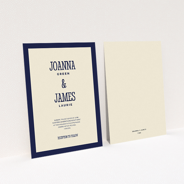A personalised wedding invite design named "Bold border". It is an A5 invite in a portrait orientation. "Bold border" is available as a flat invite, with tones of cream and navy blue.