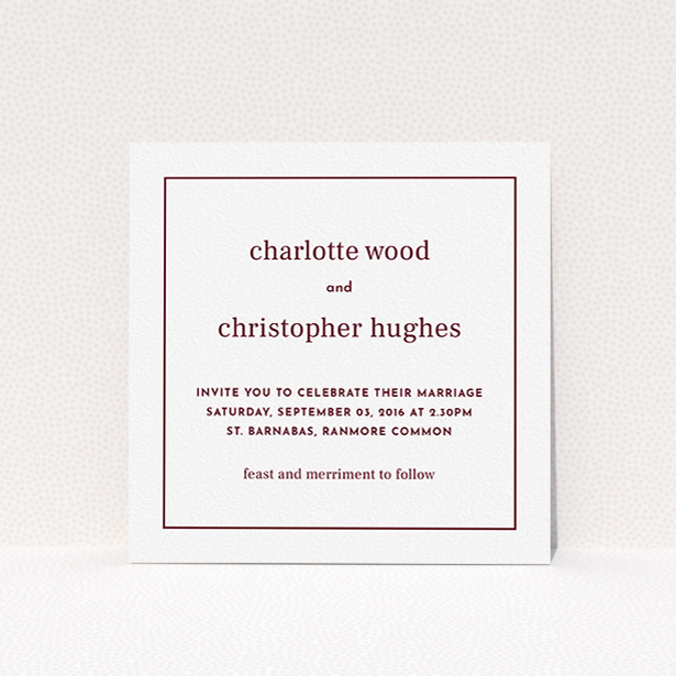 A personalised wedding invite design named "Nice and square". It is a square (148mm x 148mm) invite in a square orientation. "Nice and square" is available as a flat invite, with tones of white and burgundy.