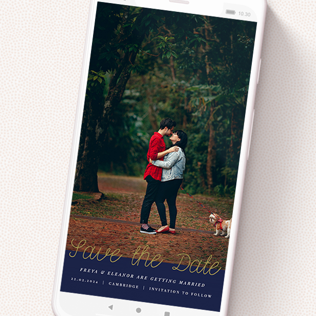 A save the date for whatsapp named 'Gold on Navy Blue'. It is a smartphone screen sized card in a portrait orientation. It is a photographic save the date for whatsapp with room for 1 photo. 'Gold on Navy Blue' is available as a flat card, with tones of blue and gold.