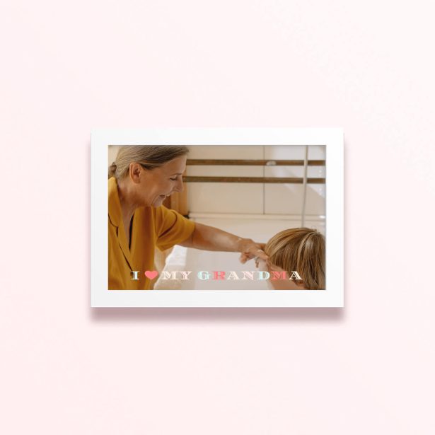 Simple framed prints design with one photo and the text "I love my grandma"