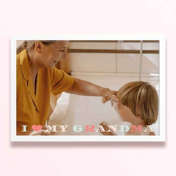 Simple framed prints design with one photo and the text "I love my grandma"