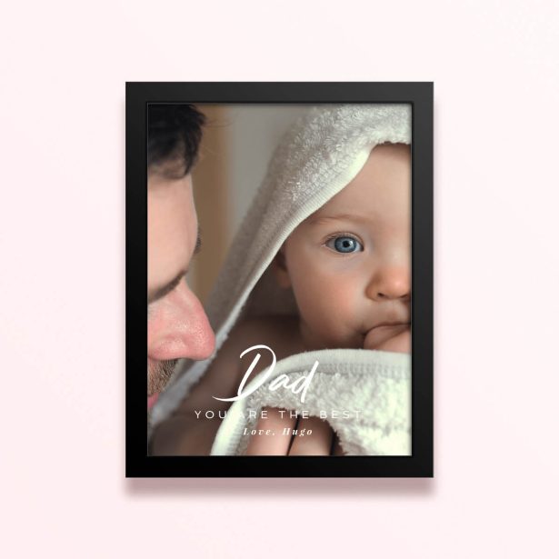 Simple framed prints designs with one photo for Dad you are the best message