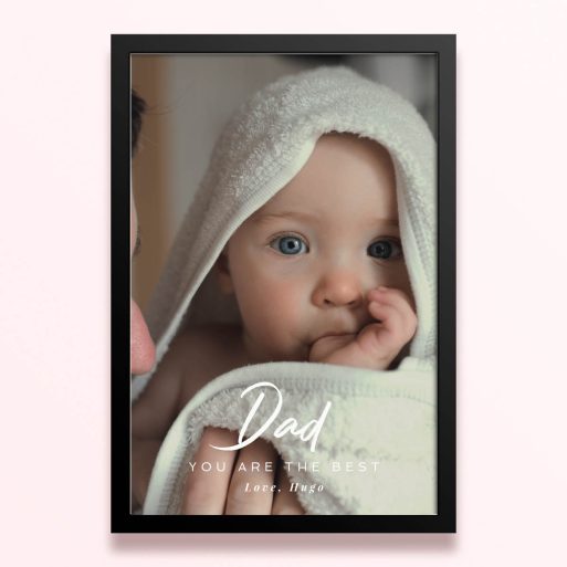 Simple framed prints designs with one photo for Dad you are the best message