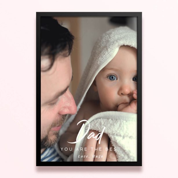 Simple framed prints designs with one photo for Dad you are the best message