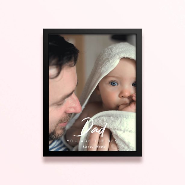 Simple framed prints designs with one photo for Dad you are the best message