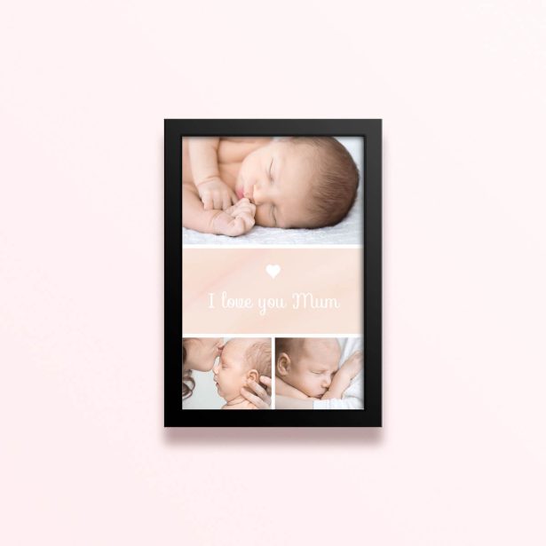 Simple framed prints designs with three baby photos and "I love you Mum" text