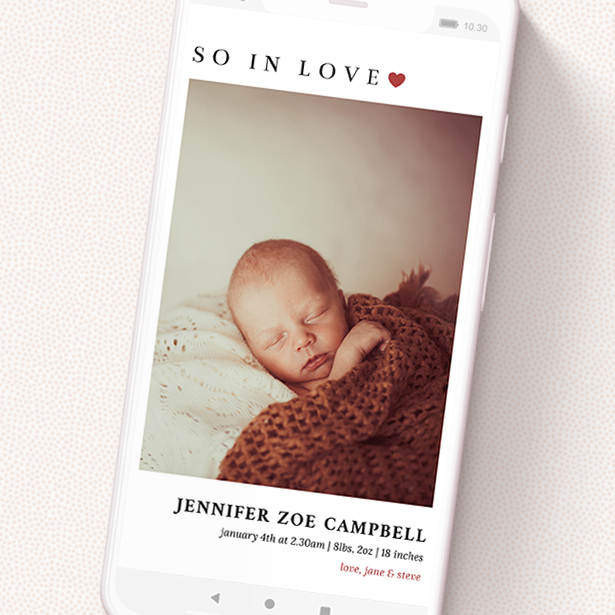 A text message birth announcement design titled 'So In Love'. It is a smartphone screen sized announcement in a portrait orientation. It is a photographic text message birth announcement with room for 3 photos. 'So In Love' is available as a flat announcement, with tones of white and red.