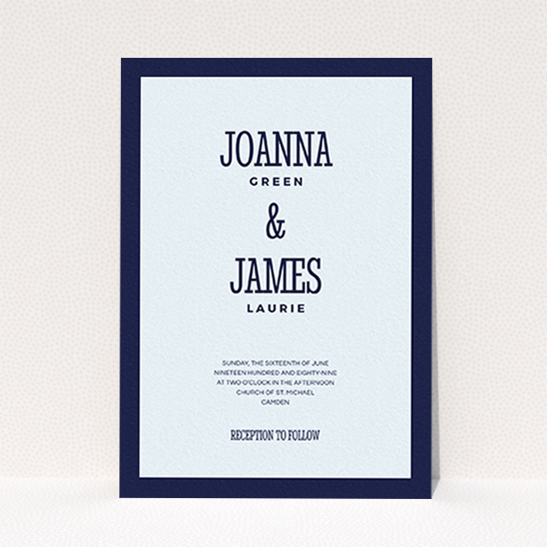 A wedding invite card design called "Bold border". It is an A6 invite in a portrait orientation. "Bold border" is available as a flat invite, with mainly blue colouring.