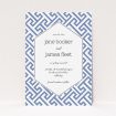 A wedding save the date card design called "Blue and white maze". It is an A6 card in a portrait orientation. "Blue and white maze" is available as a flat card, with tones of blue and white.