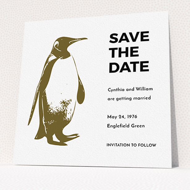 A wedding save the date card design called "My little penguin". It is a square (148mm x 148mm) card in a square orientation. "My little penguin" is available as a flat card, with tones of dark gold and black.