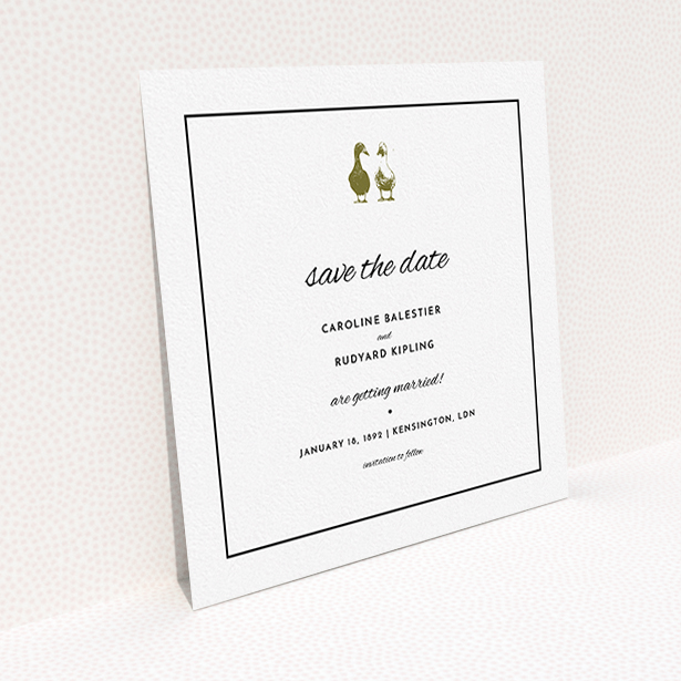 A wedding save the date card called "Two little ducks". It is a square (148mm x 148mm) card in a square orientation. "Two little ducks" is available as a flat card, with tones of white and Dark gold.