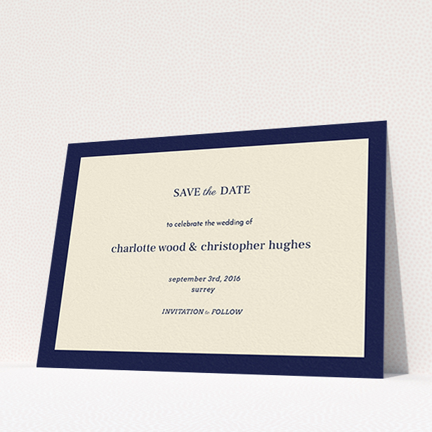 A wedding save the date called "Laydown simple". It is an A6 save the date in a landscape orientation. "Laydown simple" is available as a flat save the date, with tones of navy blue and cream.